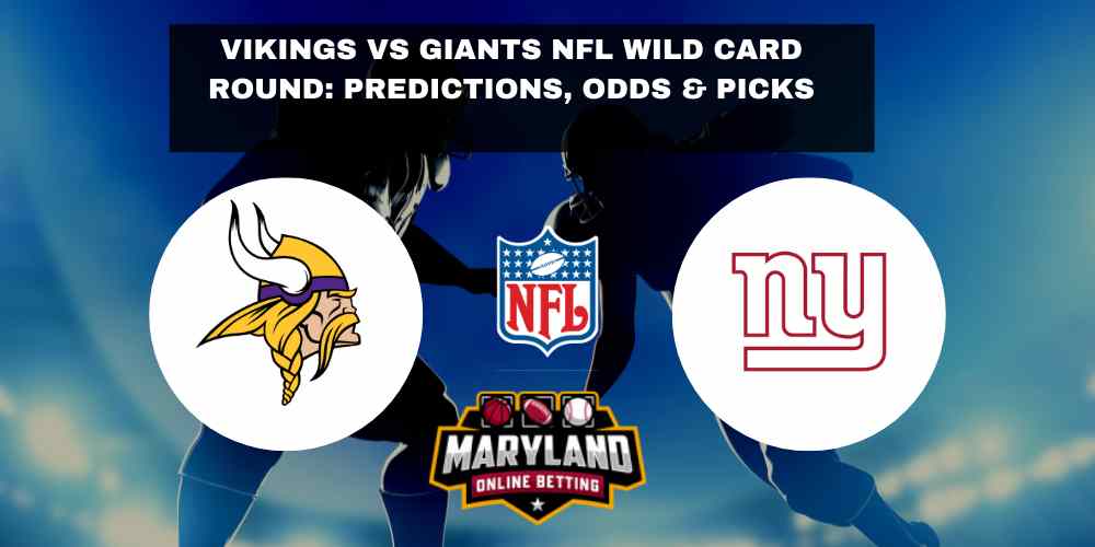 Minnesota Vikings VS New York Giants NFL Wild-Card Game Predictions with odds, betting lines, picks and promos